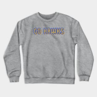 Go Hawks SUNY New Paltz Crewneck Sweatshirt